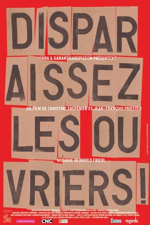 Affiche du film : Disparaissez les ouvriers