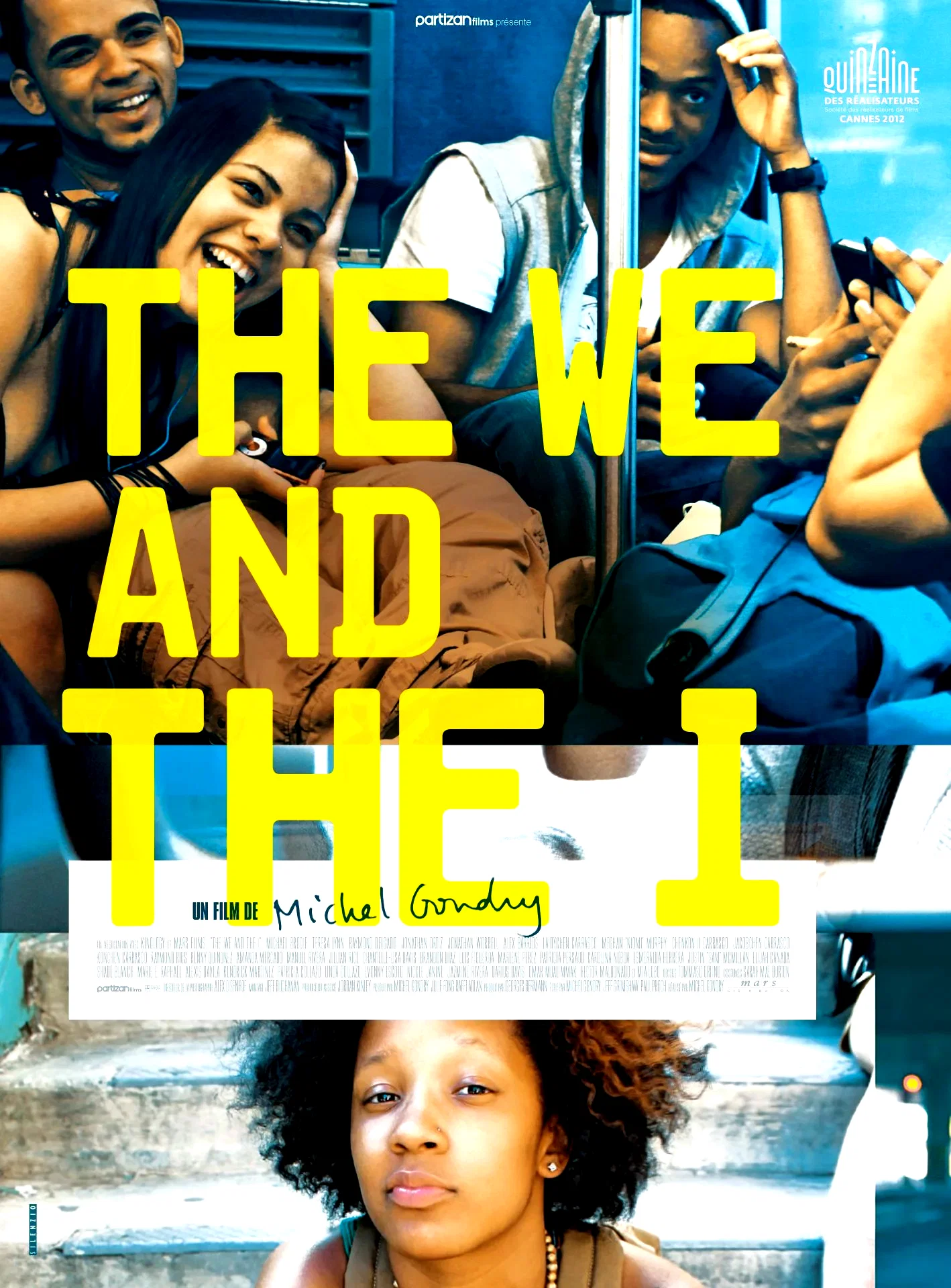 Affiche du film : The We and the I