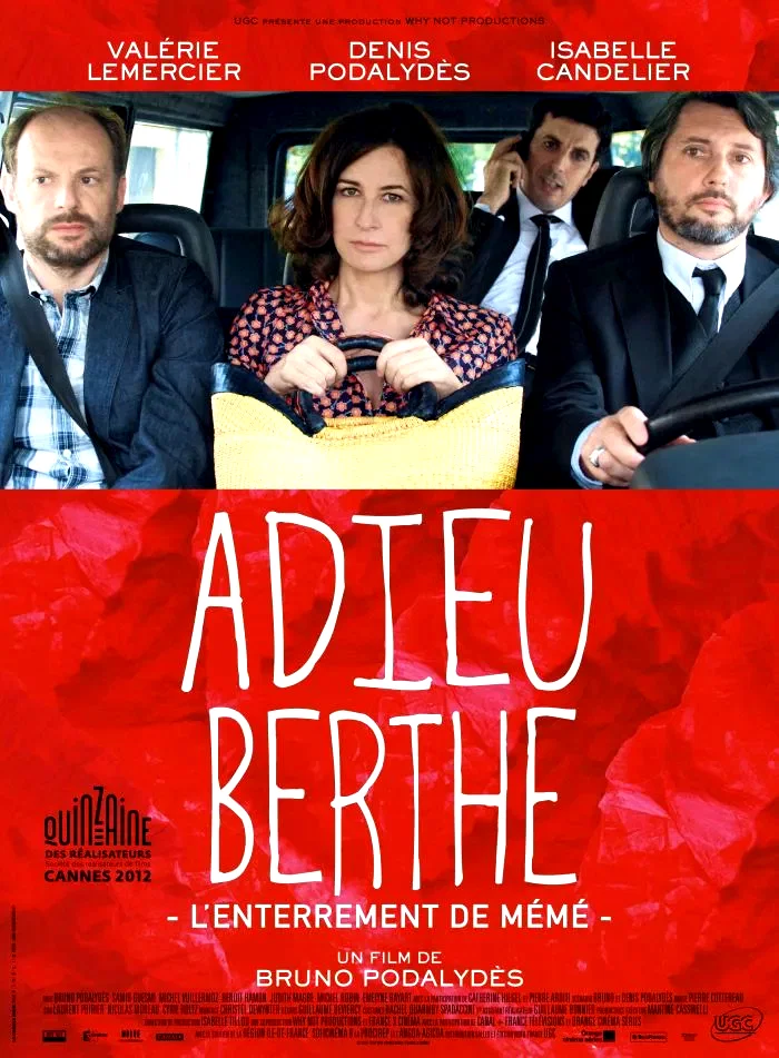 Affiche du film : Adieu Berthe, l'enterrement de mémé 