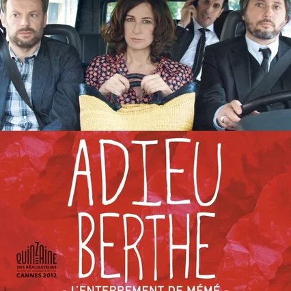 Miniature photo du film : Adieu Berthe, l'enterrement de mémé 