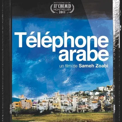 Miniature photo du film : Téléphone arabe 