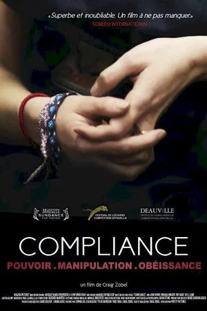 Affiche du film : Compliance 