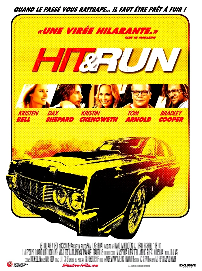 Affiche du film : Hit and Run 