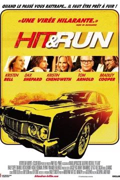 Affiche du film = Hit and Run 