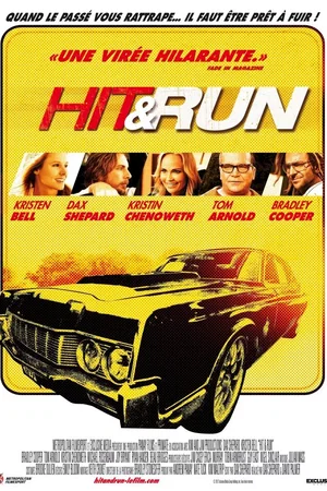 Affiche du film : Hit and Run 