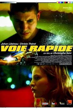 Affiche du film Voie Rapide