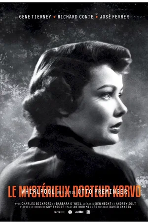 Affiche du film : Whirlpool - Le mysterieux docteur korvo