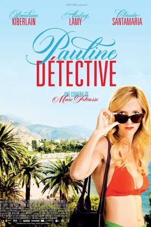 Affiche du film : Pauline Détective