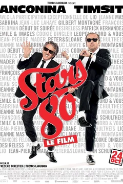 Affiche du film Stars 80