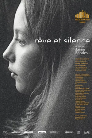 Affiche du film : Rêve et Silence
