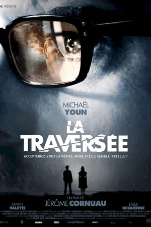 Photo du film : La Traversée