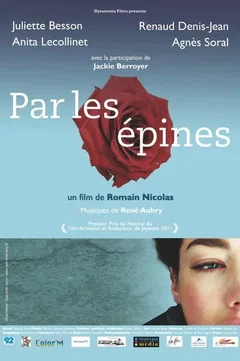 Affiche du film = Par les Epines
