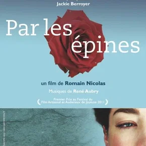 Photo du film : Par les Epines