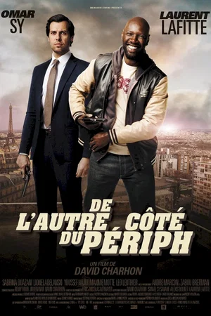 Affiche du film : De l'autre côté du périph'