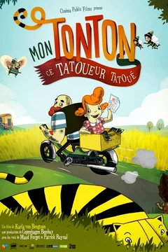 Affiche du film = Mon tonton, ce tatoueur tatoué