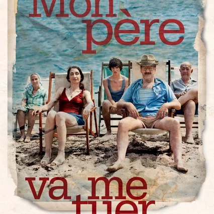Miniature photo du film : Mon père va me tuer 