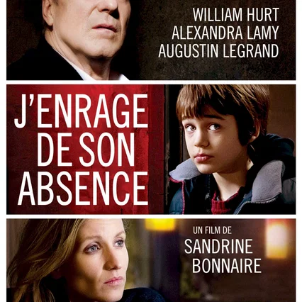 Miniature photo du film : J'enrage de son absence