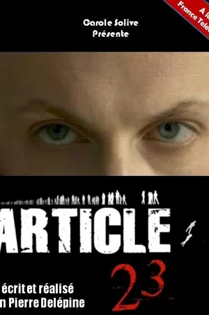 Affiche du film : Article 23
