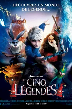 Affiche du film Les Cinq Légendes