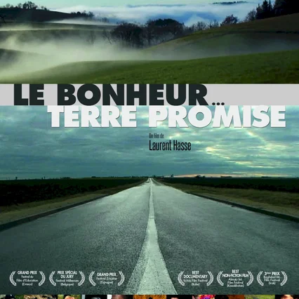 Miniature photo du film : Le bonheur...terre promise