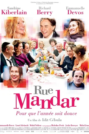 Affiche du film : Rue Mandar (pour que l'année soit douce)