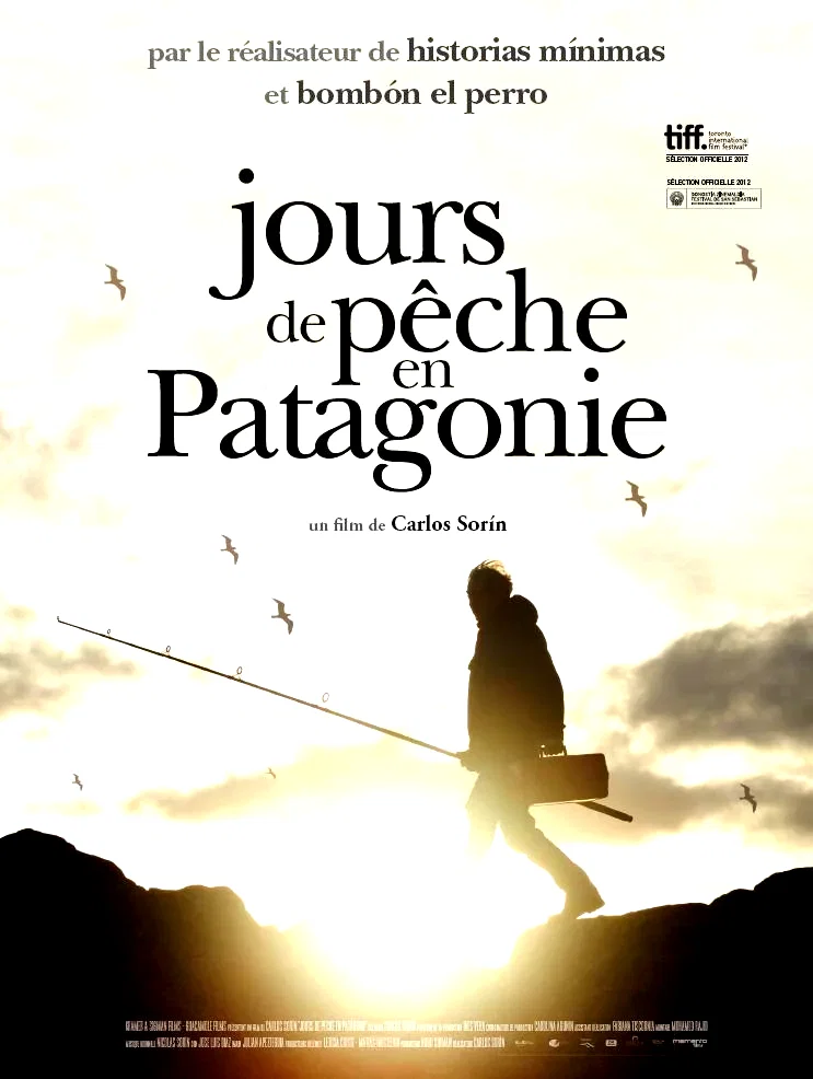 Affiche du film : Jours de pêche en Patagonie       