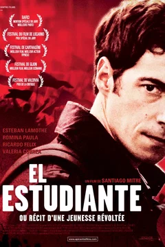 Affiche du film El Estudiante ou Récit d'une jeunesse révoltée