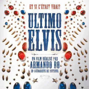 Photo du film : Ultimo Elvis