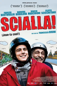 Affiche du film Scialla !