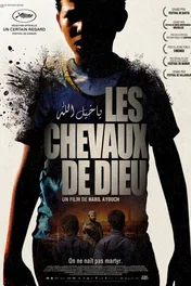 Affiche du film : Les Chevaux de Dieu