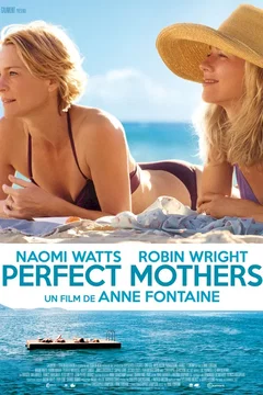 Affiche du film Perfect Mothers