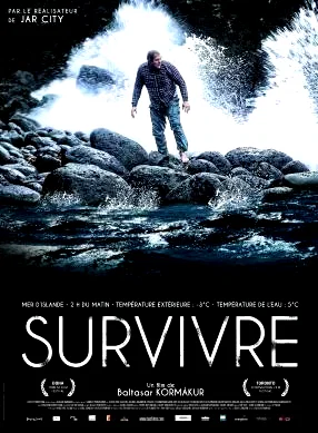 Affiche du film : Survivre