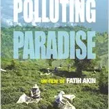 Photo du film : Polluting Paradise