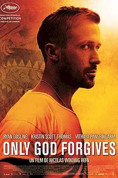 Affiche du film = Only God Forgives