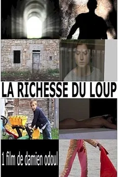 Affiche du film = La Richesse du Loup