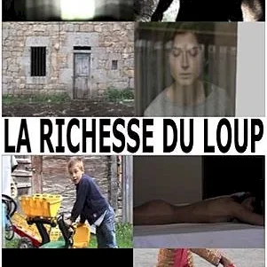 Miniature photo du film : La Richesse du Loup