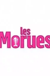 Affiche du film : Les Morues 