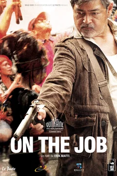 Affiche du film On the Job 