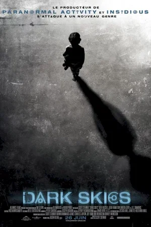 Affiche du film : Dark Skies