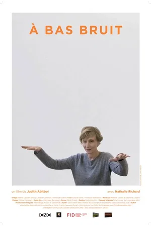 Affiche du film : À bas bruit 