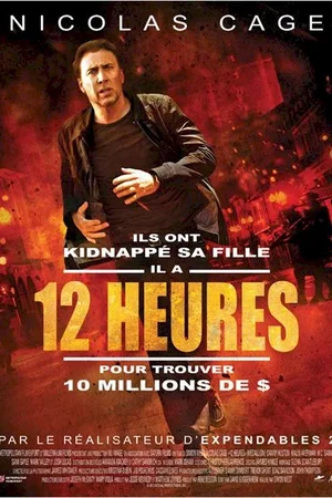 Affiche du film : 12 Heures 