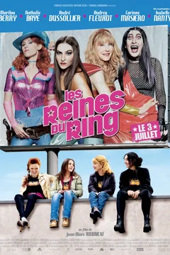 Affiche du film Les Reines du Ring
