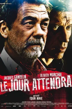 Affiche du film = Le Jour attendra 