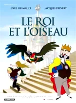 Affiche du film : Le Roi et L'oiseau 