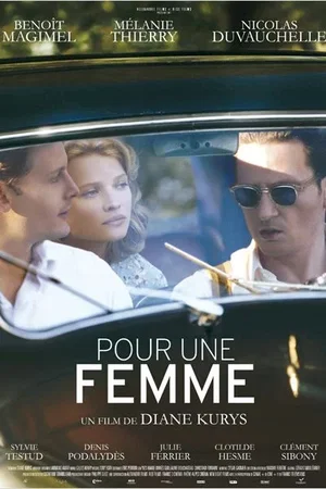 Affiche du film : Pour une femme