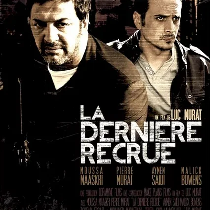 Miniature photo du film : La Dernière recrue