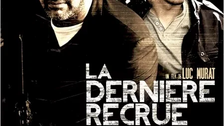 Affiche du film : La Dernière recrue