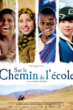 Affiche du film Sur le chemin de l'école