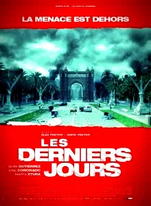 Affiche du film : Les derniers jours