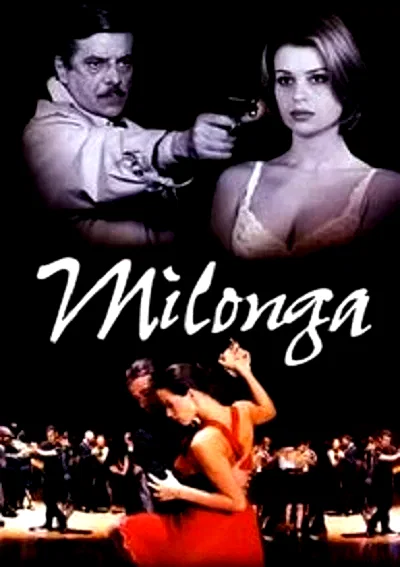 Affiche du film : Milonga